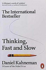 Thinking Fast and Slow - Daniel Kahneman